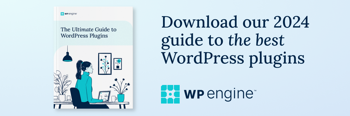 The Ultimate Guide to WordPress Plugins